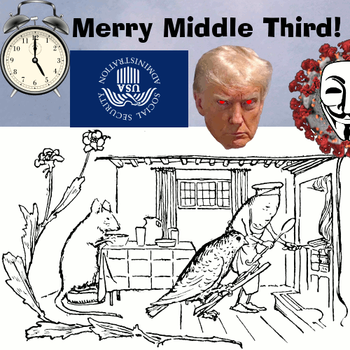 The Middle Third is Here! So Are a Scam, a Con Man and a Disease!