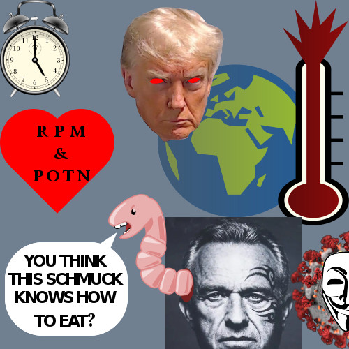 Trump Is Dismantling America's Defenses Against Severe Climate Change, And RFK Jr. Wants To Tell Us What To Eat. Meanwhile Health & Human Services Refuses To Even Look At A New Flu Vaccine.