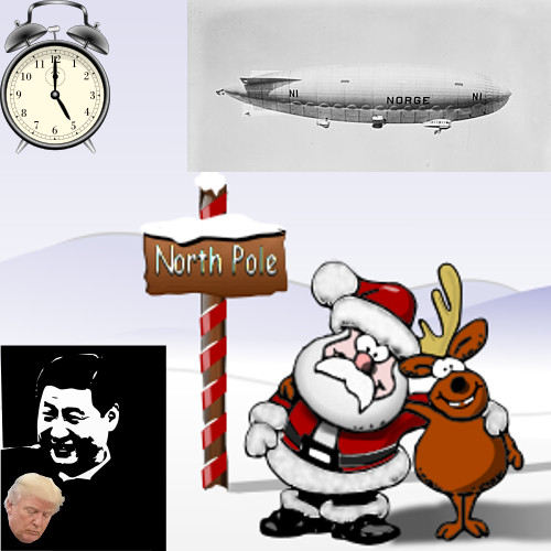 The 100th Anniversary Of Roald Amundsen Being The First Person To Fly Over The North Pole, And Donnie "Bonespur" Trump Is Played By Xi Jinping